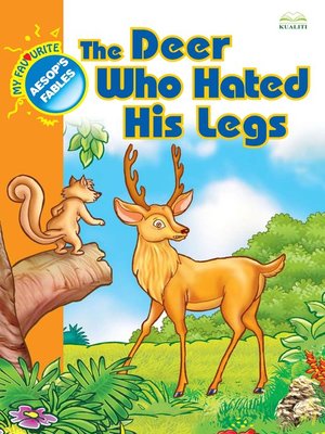 cover image of The deer Who Hated His Legs